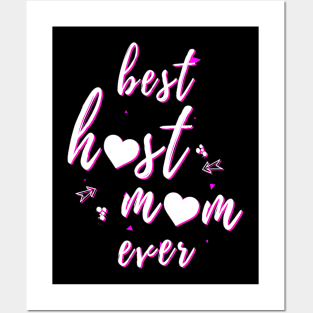 Best Host Mom Ever Great Mothers Day Posters and Art